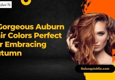7 Gorgeous Auburn Hair Colors Perfect for Embracing Autumn
