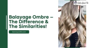 Balayage Ombre – The Difference & The Similarities!
