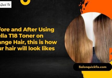 Before and After Using Wella T18 Toner on Orange Hair, this is how your hair will look likes