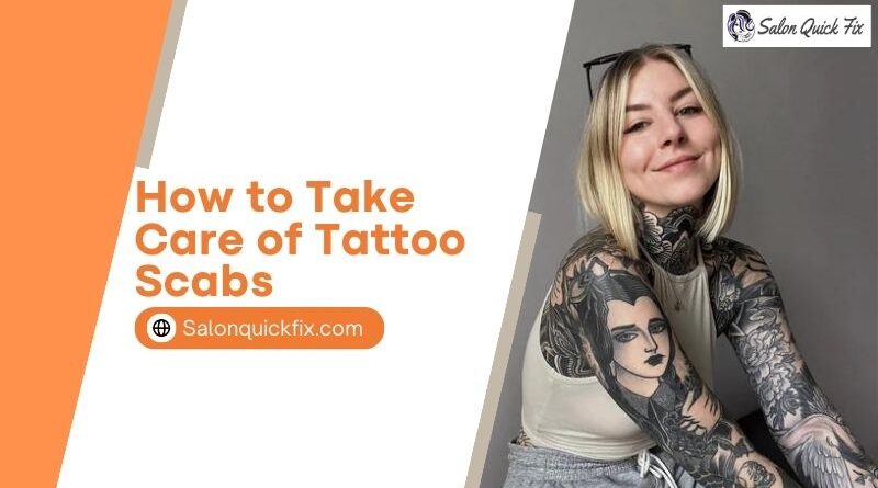 How to Take Care of Tattoo Scabs