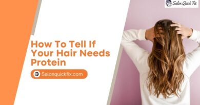 How To Tell If Your Hair Needs Protein