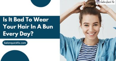 Is It Bad To Wear Your Hair In A Bun Every Day?