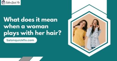 What does it mean when a woman plays with her hair?