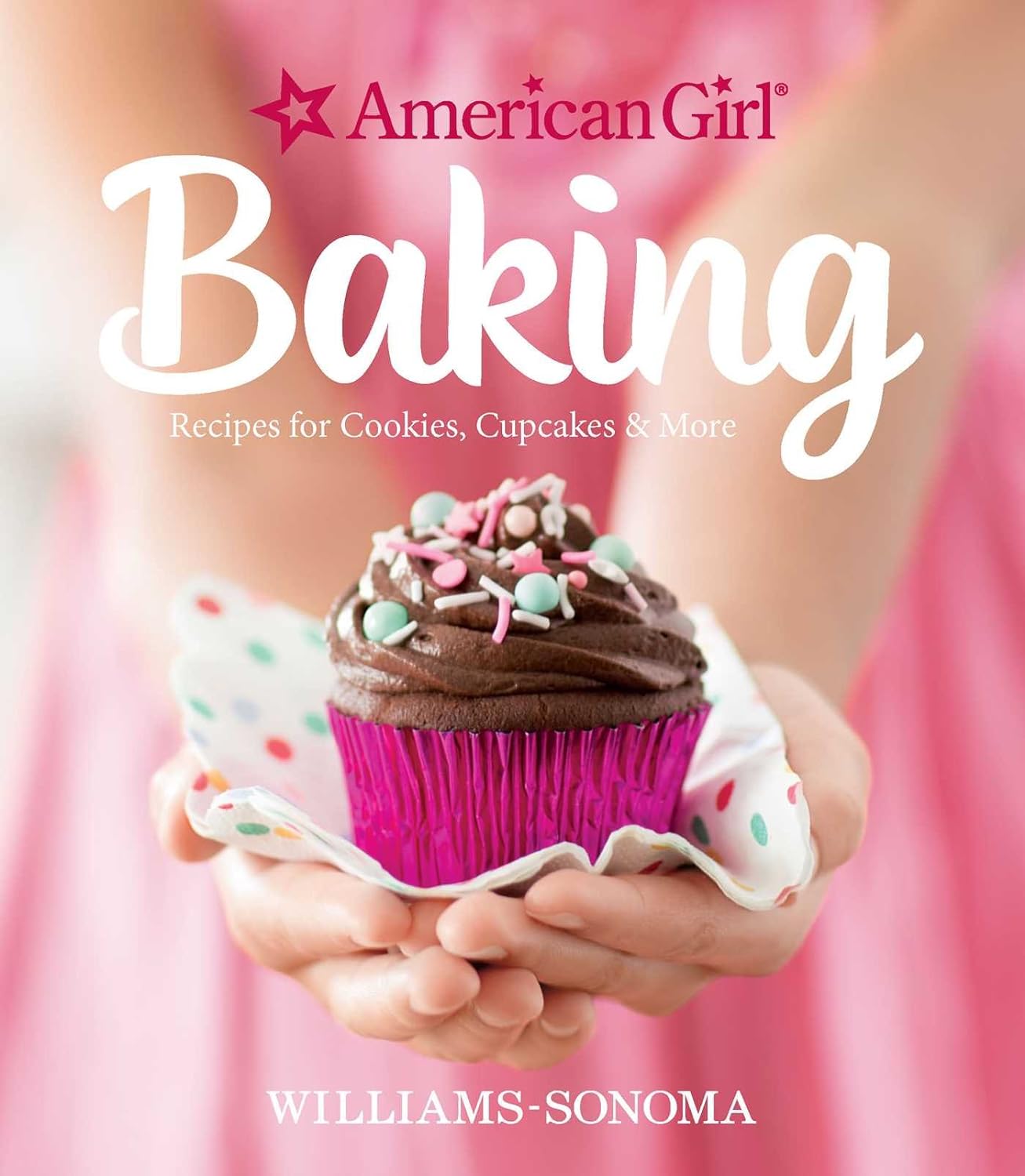 American Girl Baking Recipes for Cookies, Cupcakes & More