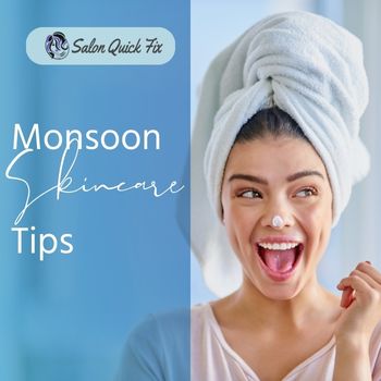 Monsoon Skincare Tips