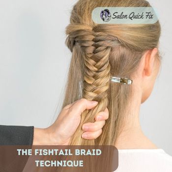 The Fishtail Braid Technique